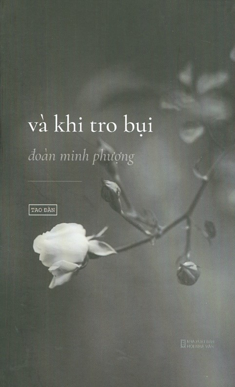 Và Khi Tro Bụi
