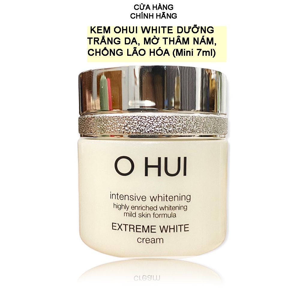Lọ kem dưỡng trắng, mờ nám da và chống lão hóa ohui extreme white cream 7ml
