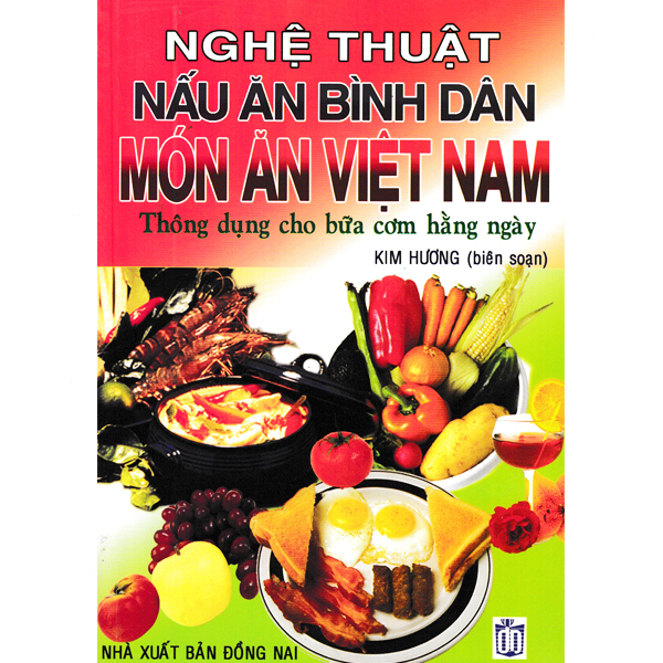 Sách - nghệ thuật nấu ăn bình dân - món ăn việt nam