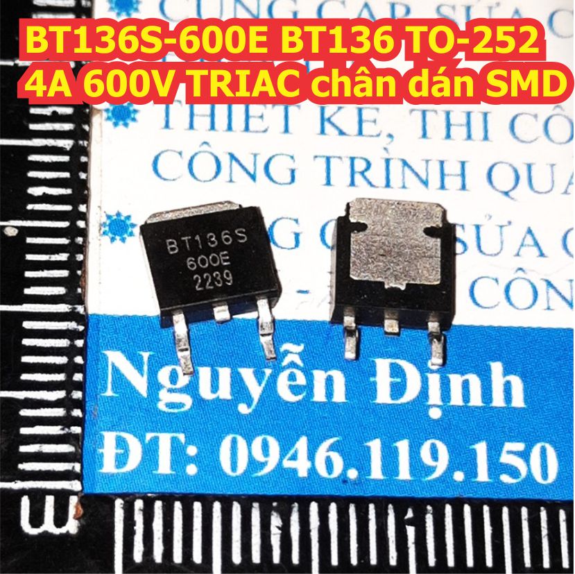 10 con BT136-600E BT136 600 BT136S-600E BT136S TO-220 / TO-252 4A 600V TRIAC chân cắm / dán SMD kde1310