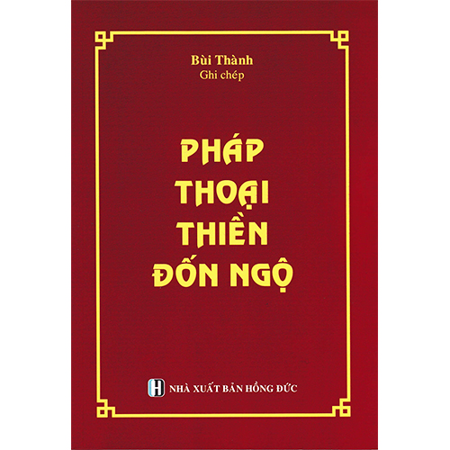 Sách - Pháp Thoại Thiền Đốn Ngộ
