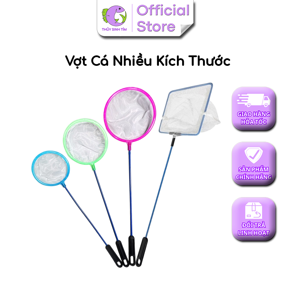 Vợt Vớt Cá (Nhiều Size) - Phụ Kiện Bể Cá