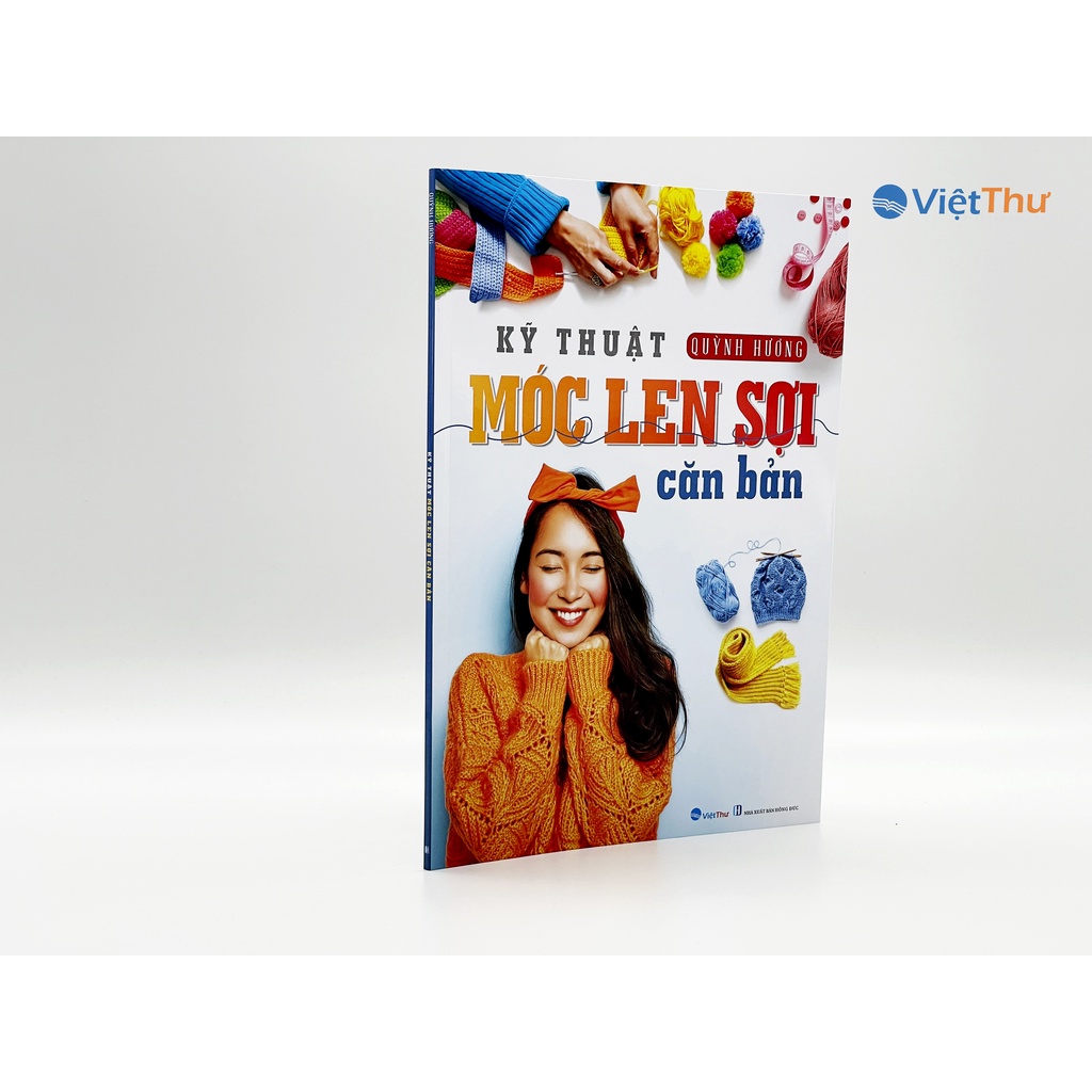 Sách - Kỹ Thuật Móc Len Sợi Căn Bản (Quỳnh Hương)