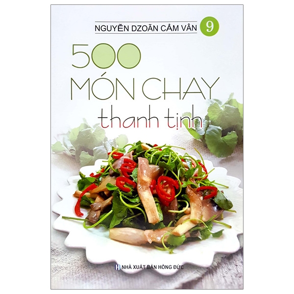 Fahasa - 500 món chay thanh tịnh - tập 9