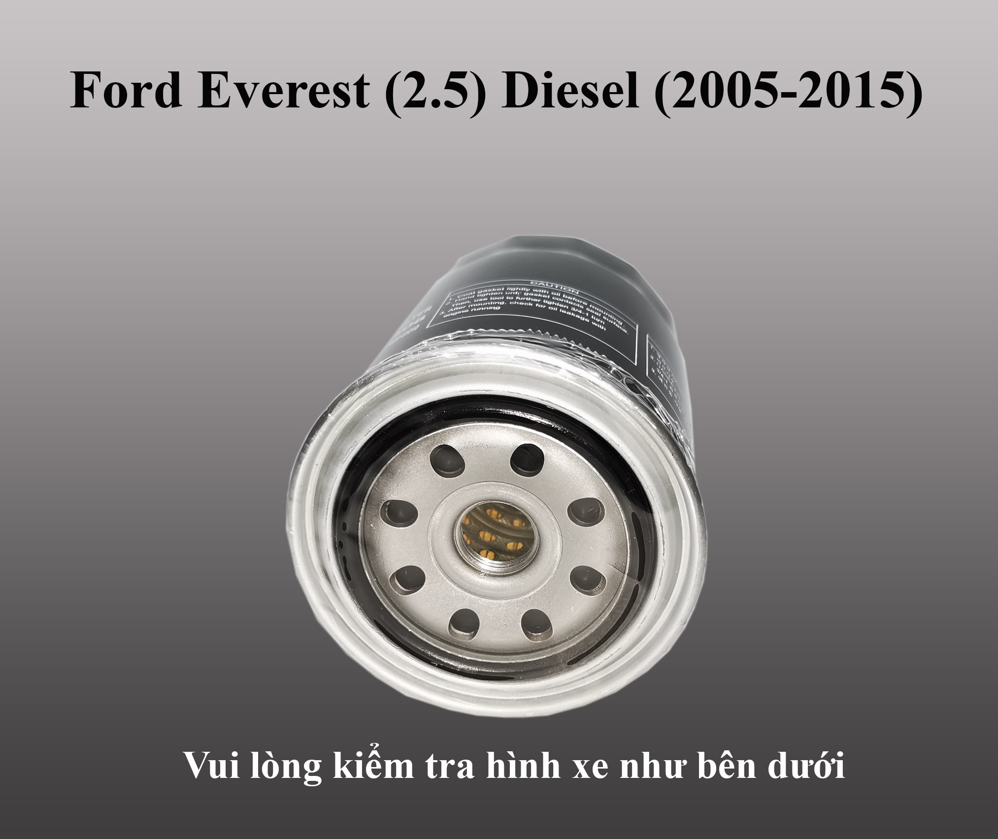 Lọc nhớt Ford Everest (2.5) máy dầu (2005 - 2015)