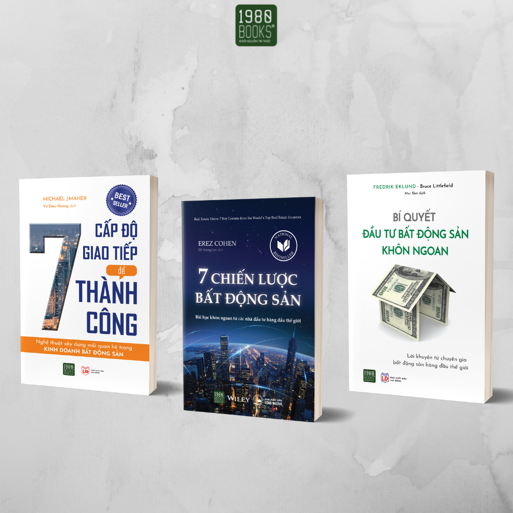 Sách - Combo 3 cuốn Bất động sản: 7 Chiến lược bất động sản + 7 Cấp độ giao tiếp để thành công + Bí quyết đầu tư bất động sản khôn ngoan - 1980Books