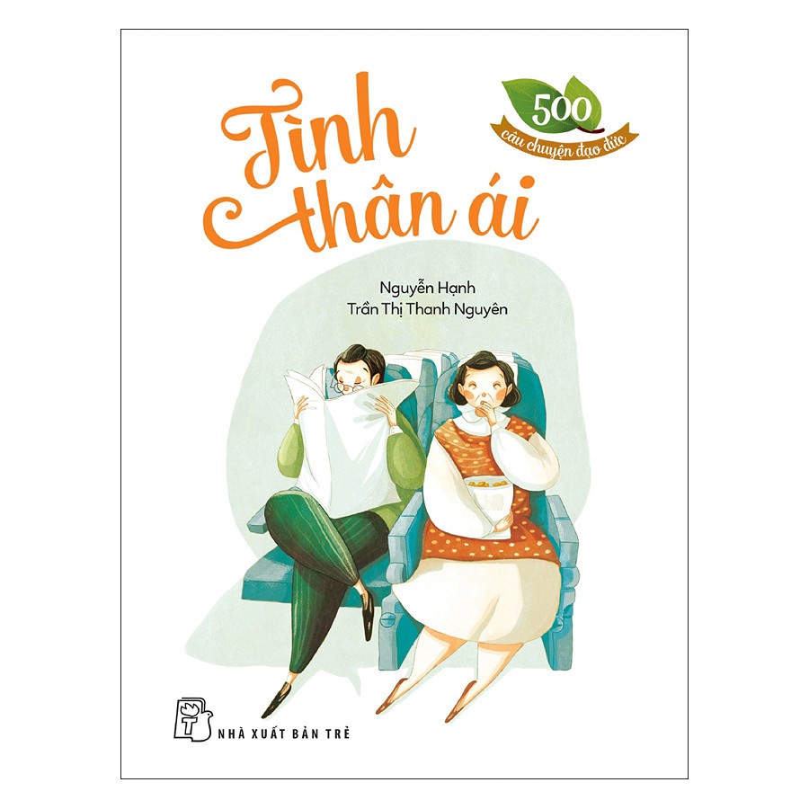 Sách - 500 câu chuyện đạo đức - tình thân ái - nxb trẻ