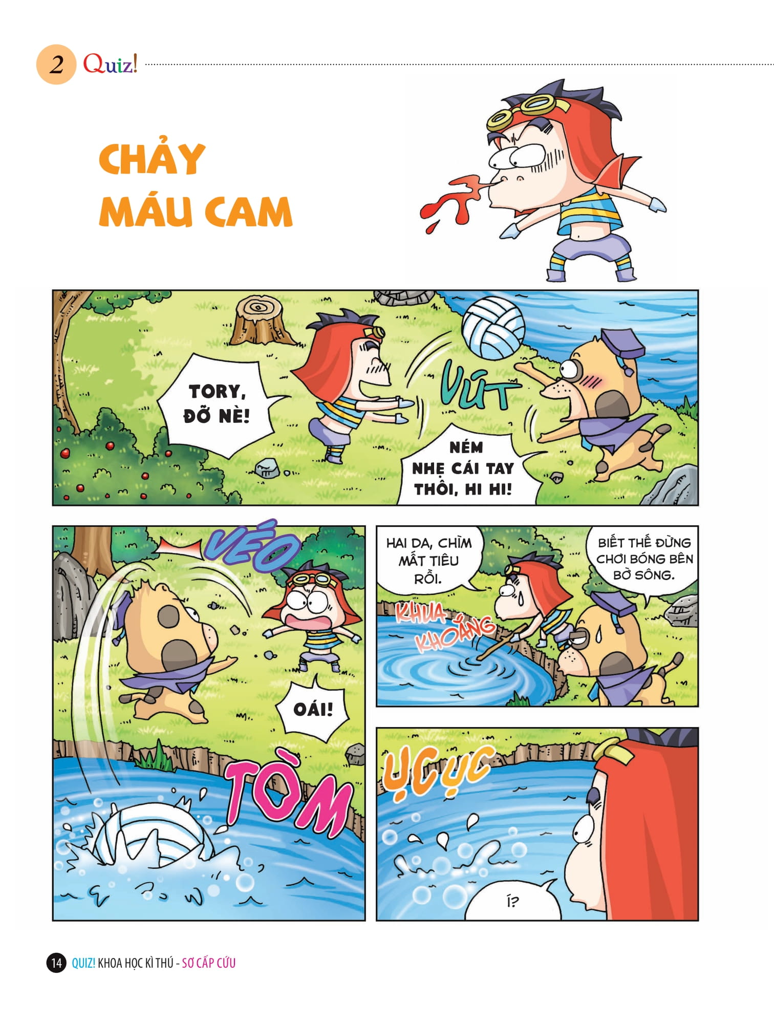 Quiz! Khoa Học Kì Thú: Sơ Cấp Cứu
