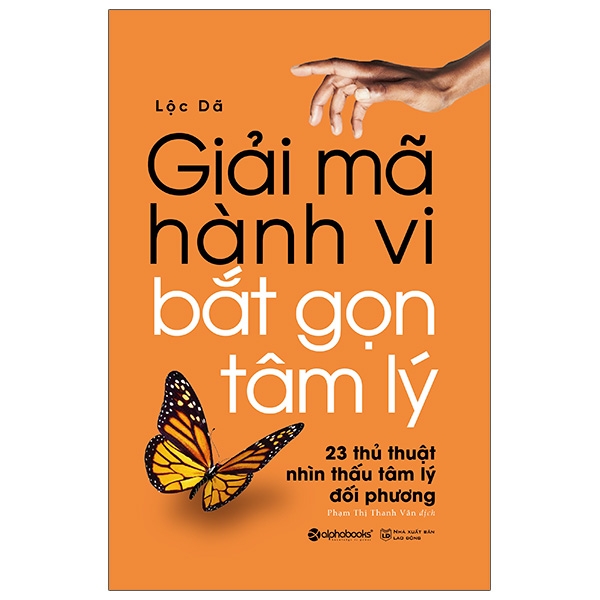 Fahasa - Giải Mã Hành Vi - Bắt Gọn Tâm Lý