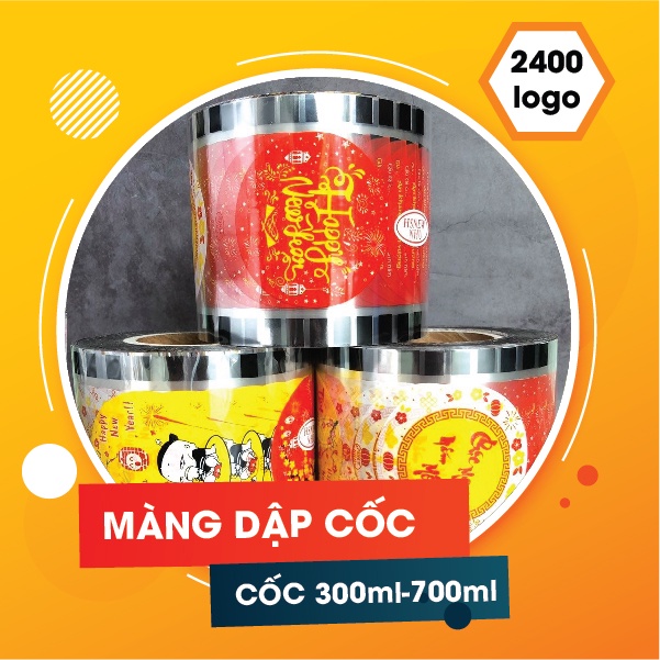 Màng ép miệng cốc nhựa dùng cho các loại cốc từ 300ml - 700ml, cuộn màng dập cốc 2400 logo mẫu tết
