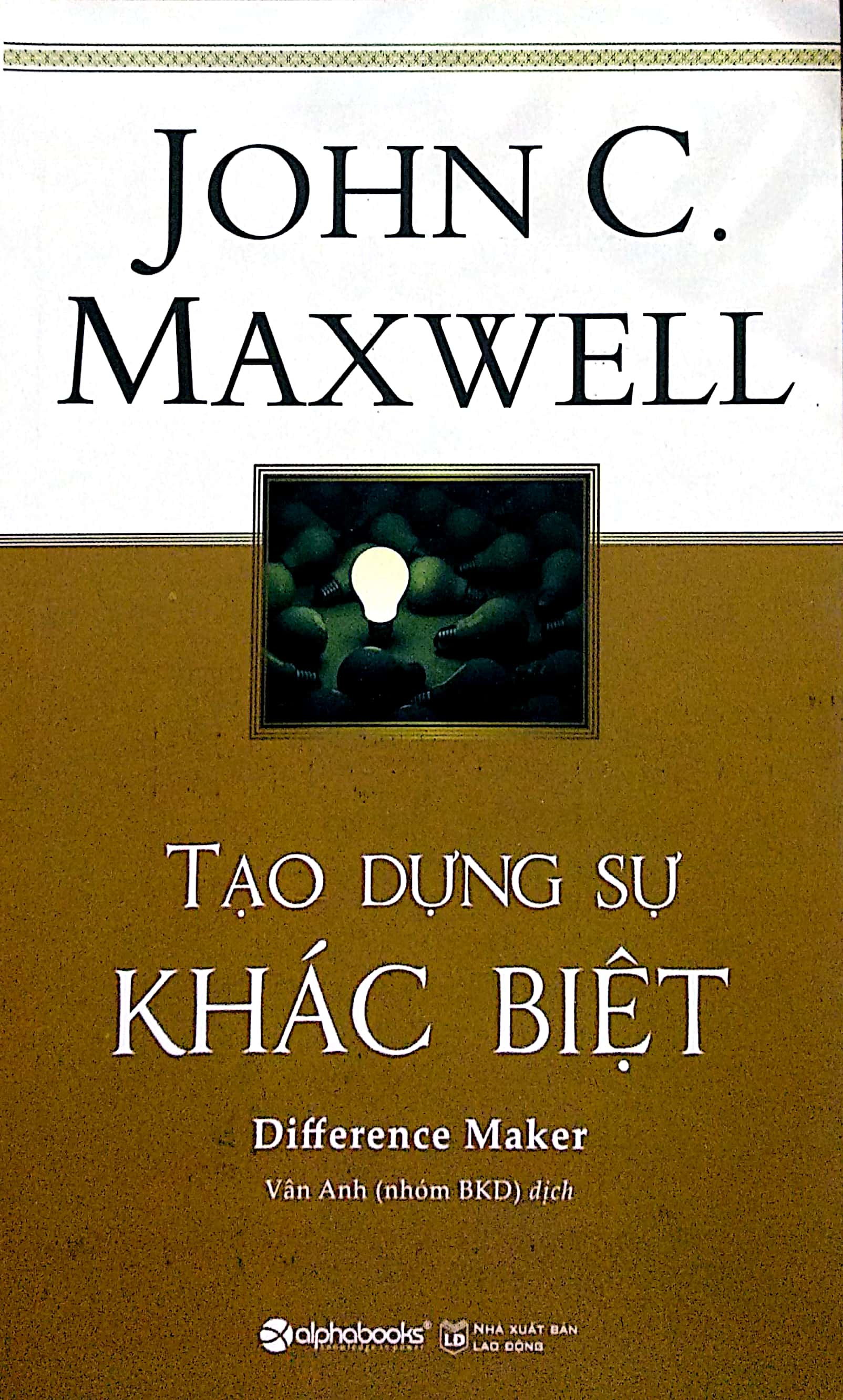 Fahasa - Tạo Dựng Sự Khác Biệt (Tái Bản 2018)