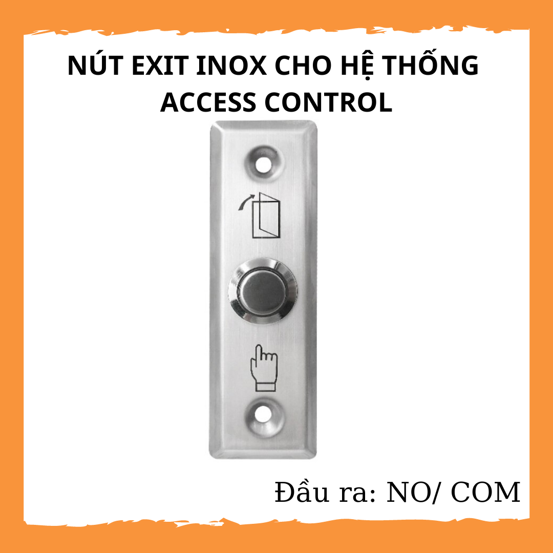 Nút Exit Inox Cho Hệ Thống Kiểm Soát Ra Vào