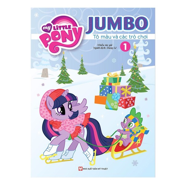 Sách - My Little Pony - Jumbo Tô Màu Và Các Trò Chơi 1