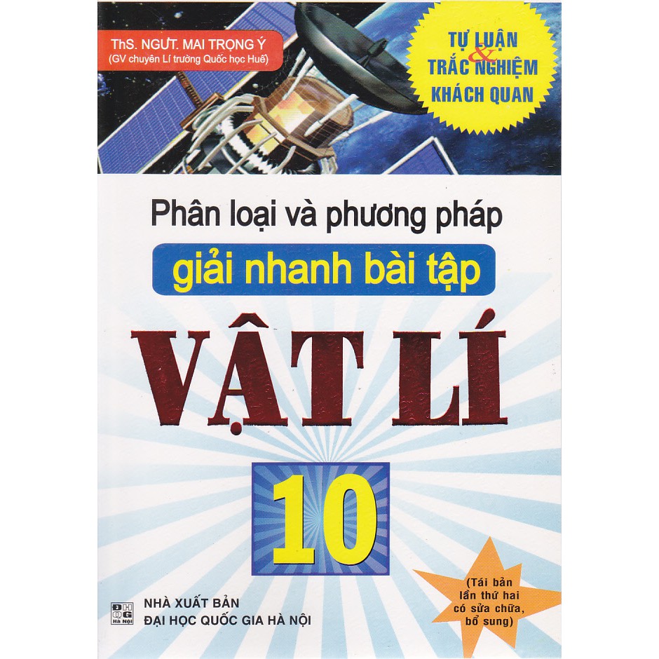 Phân loại và phương pháp giải nhanh bài tập Vật lý 10