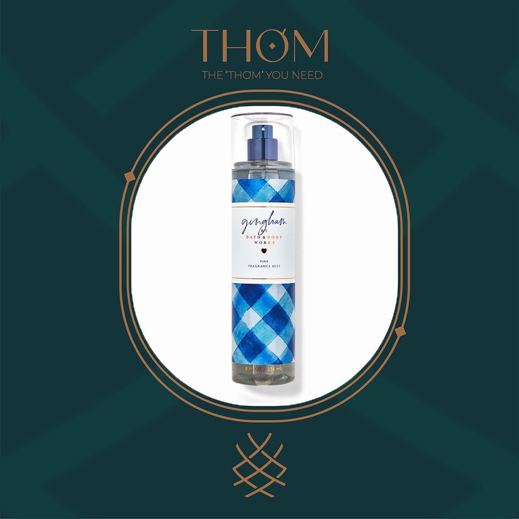 Gingham | sản phẩm tắm dưỡng xịt thơm toàn thân bath & body works