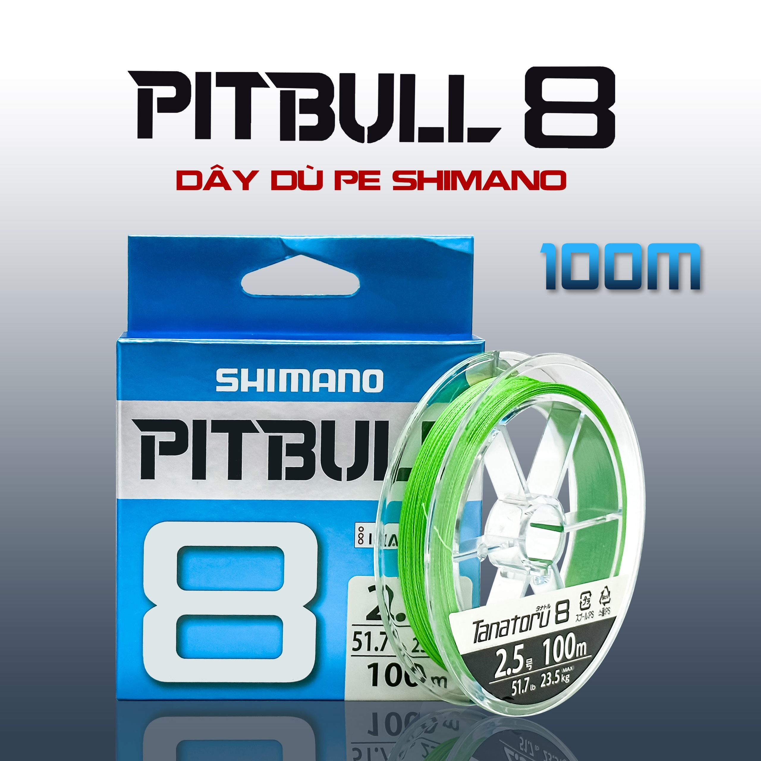 Dây Dù Câu Cá PE SHIMANO  ( PILLBULL ) X8 100m -JAPAN