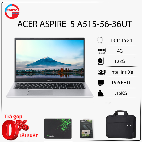 [Mới 100%] Acer Aspire 5 A515-56-36UT Core i3-1115G4 Processor | 4GB DDR4 | 128GB NVMe SSD | WiFi 6 | 15.6 FHD