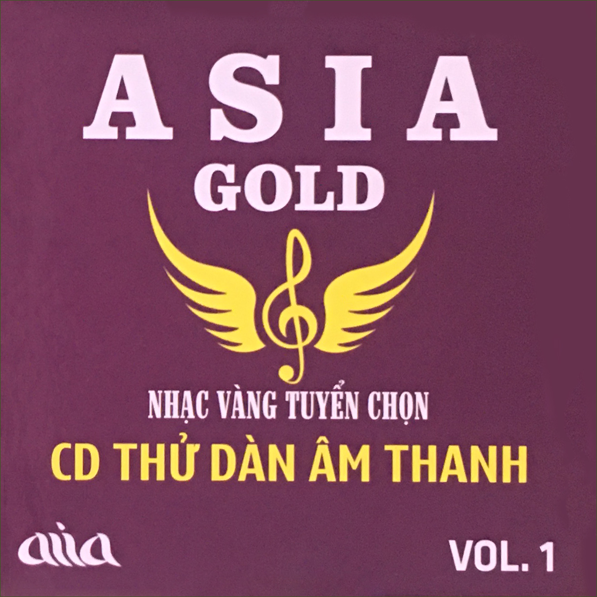 Bộ 07cd asia gold - nhạc vàng tuyển chọn - cd thử dàn âm thanh - vol.1->vol.7