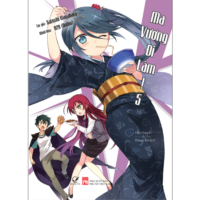 Sách light novel - Tập 5 Ma Vương đi làm - Satoshi Wagahara