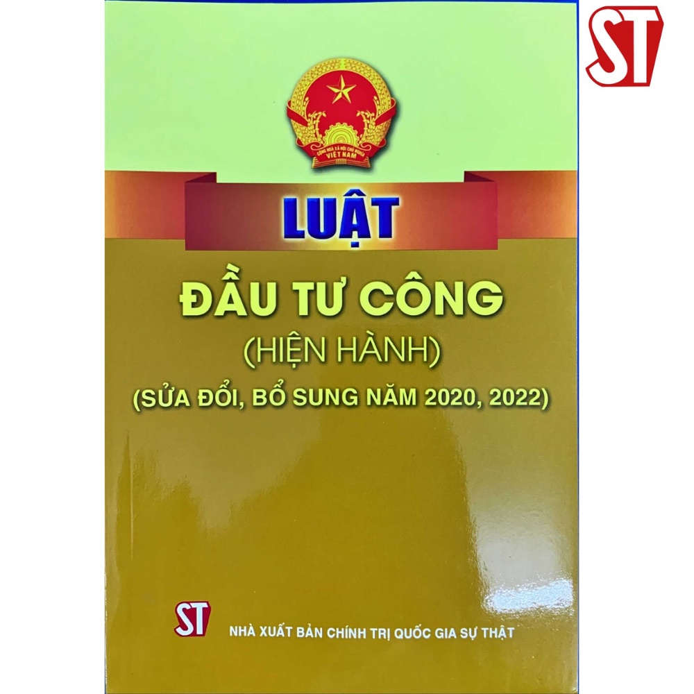 [sách] luật đầu tư công (hiện hành)(sửa đổi, bổ sung năm 2020, 2022)