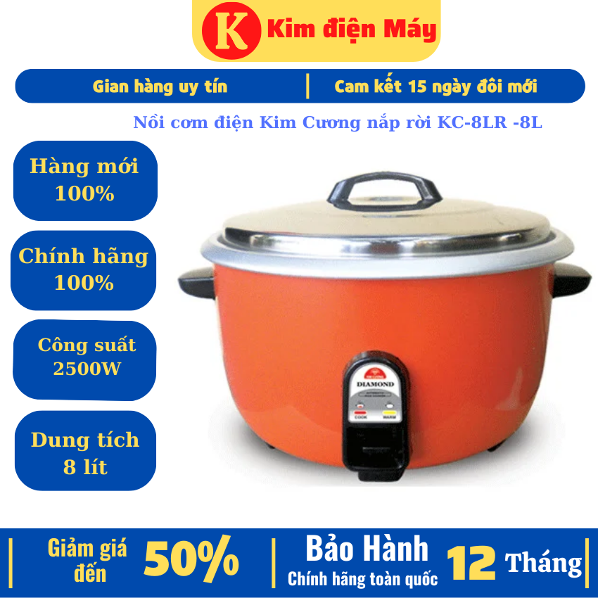 Nồi cơm điện Kim Cương nắp rời 8.0LR-nồi cơm điện công nghiệp nắp rời 8 lít-2500W-bảo hành 12 tháng toàn quốc