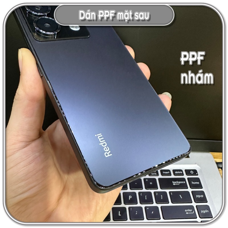 Miếng dán PPF cho Redmi Note 13-Note 13 Pro 5G- Note13 Pro Plus chống trầy mặt lưng, trong - nhám - 7 màu