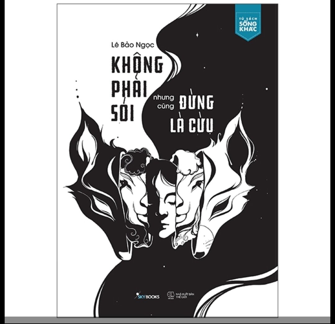 Sách không phải sói cũng đừng là cừu..