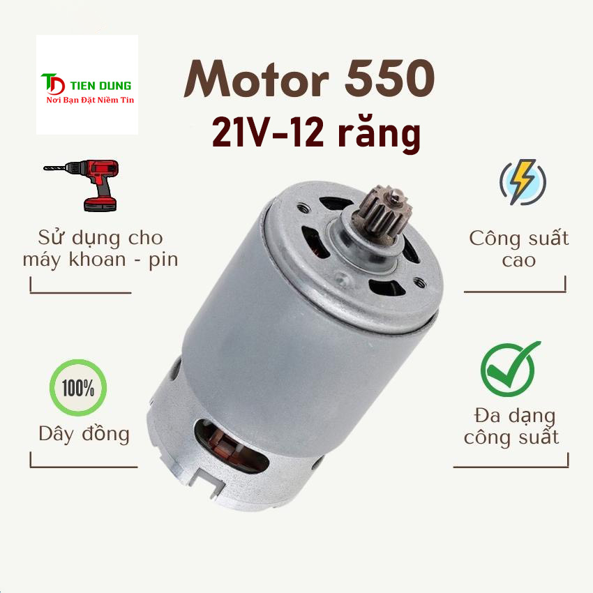 Motor 550 21v 12 răng của máy khoan pin có chổi than