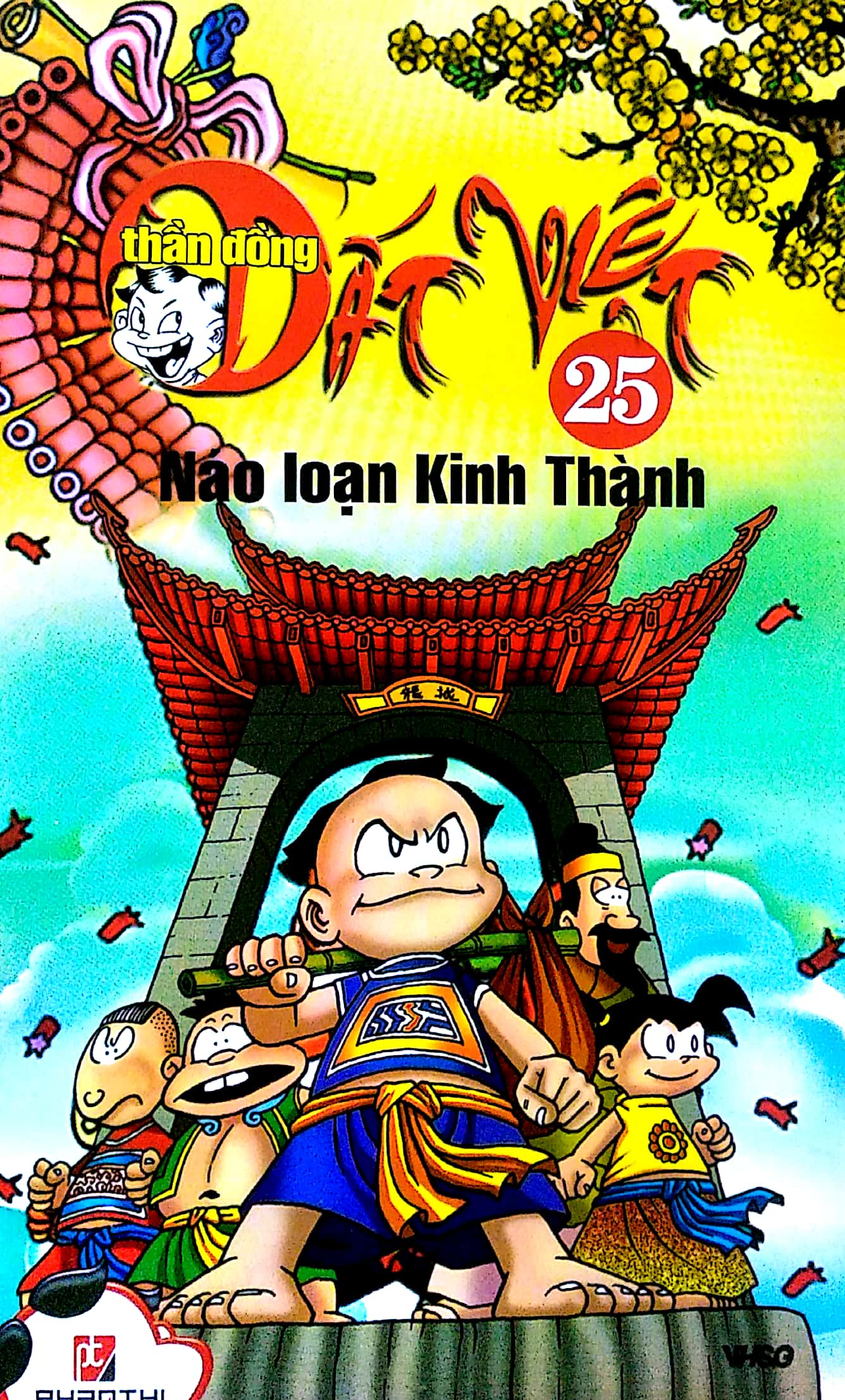 Fahasa - Thần Đồng Đất Việt 25 - Náo Loạn Kinh Thành