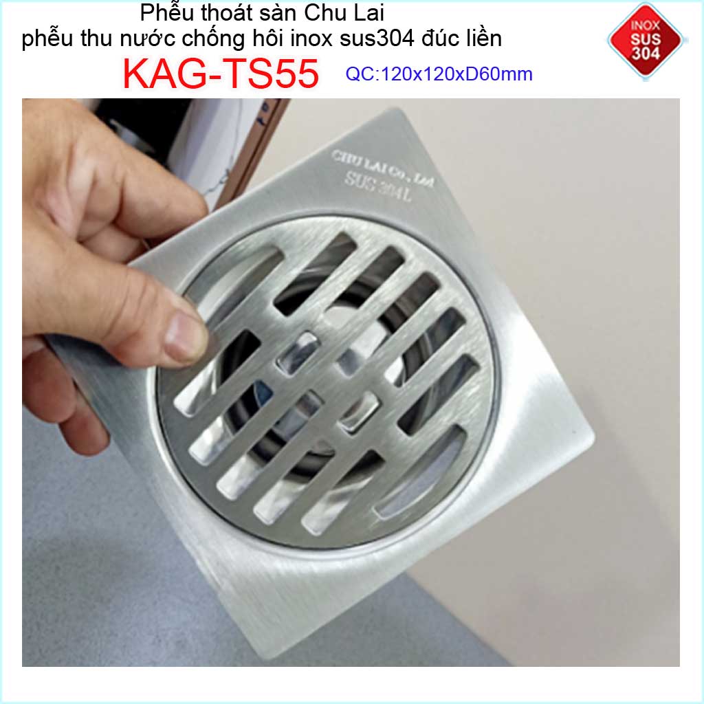 Phễu thoát sàn chống hôi 12x12cm KAG-TS55-D60, Hố ga thoát sàn Chu Lai ống 6cm SUS304 inox đúc dày thoát nhanh chặn tóc tốt
