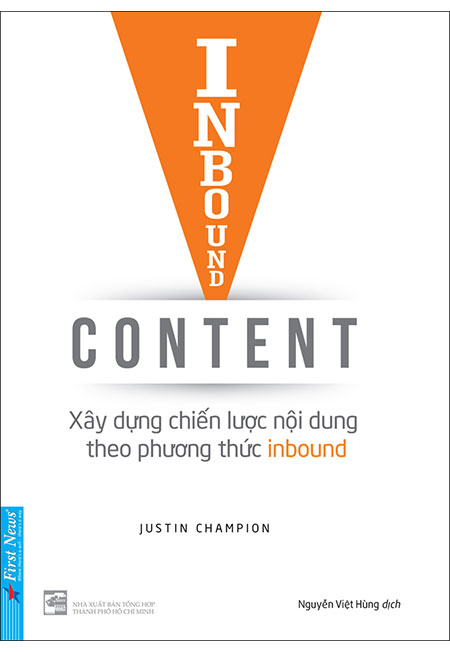 Sách - Inbound Content - Xây Dựng Chiến Lược Nội Dung Theo Phương Thức Inbound - Phương Nam Book