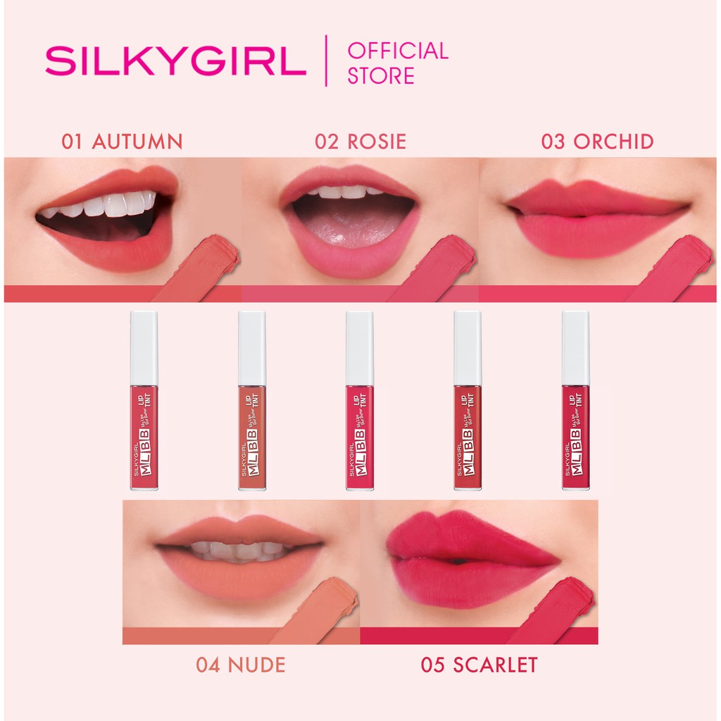SON TINT LÌ SILKYGIRL MLBB LIP TINT