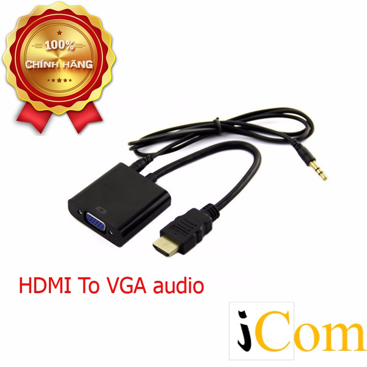 Cáp chuyển HDMI ra VGA có audio
