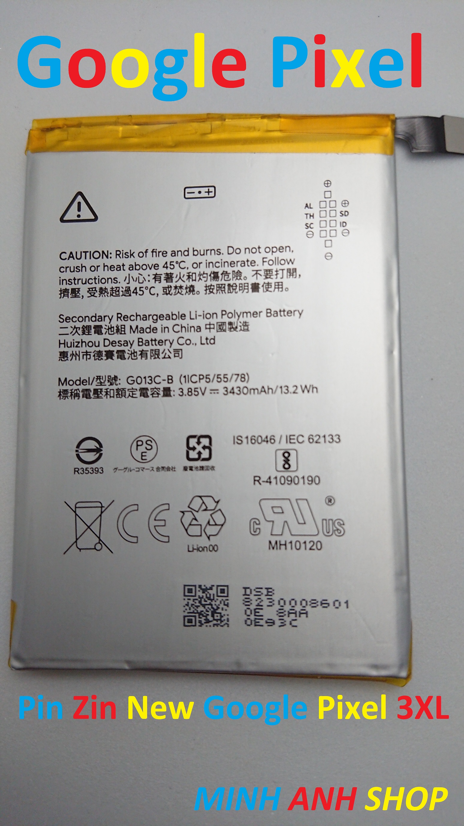 PIN ZIN NEW-ORIGINAL BATTERY GOOGLE PIXEL 3XL : G013C-B