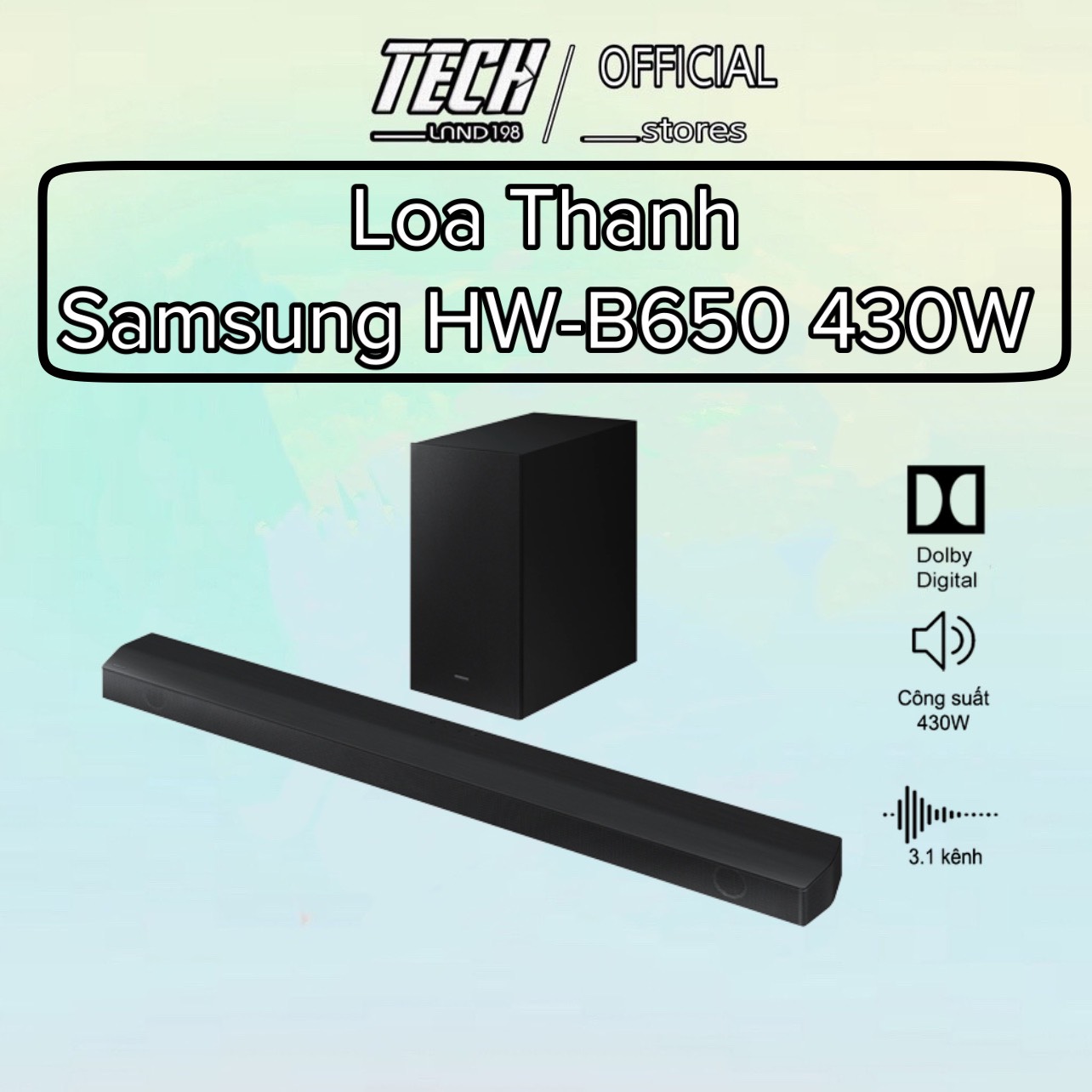 Loa thanh Samsung HW-B650/XV công suất 430w 3.1 kênh - Hàng chính hãng - Bảo hành 12 tháng