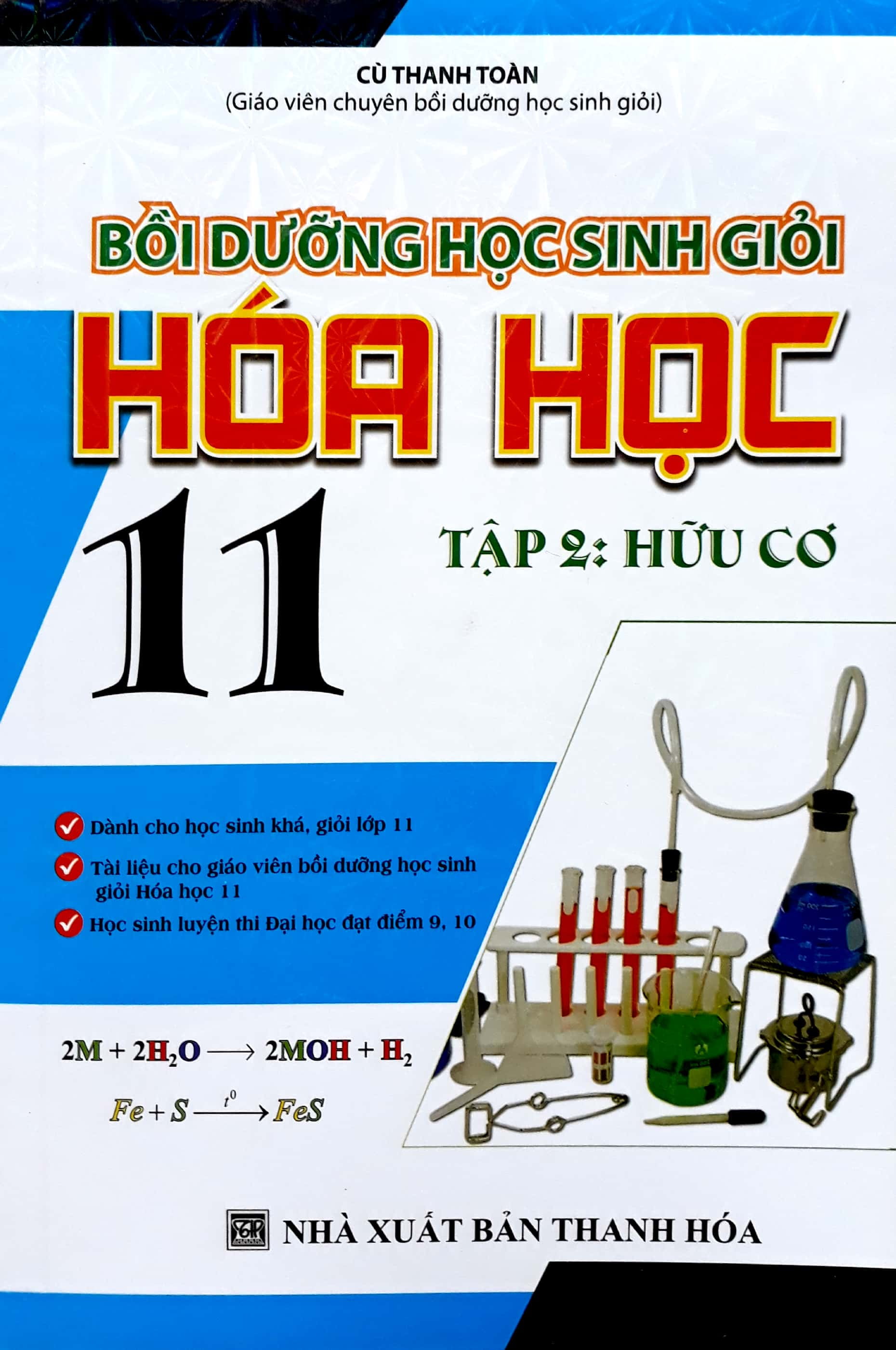Fahasa - Bồi Dưỡng Học Sinh Giỏi Hóa 11 Tập 2 Hữu Cơ