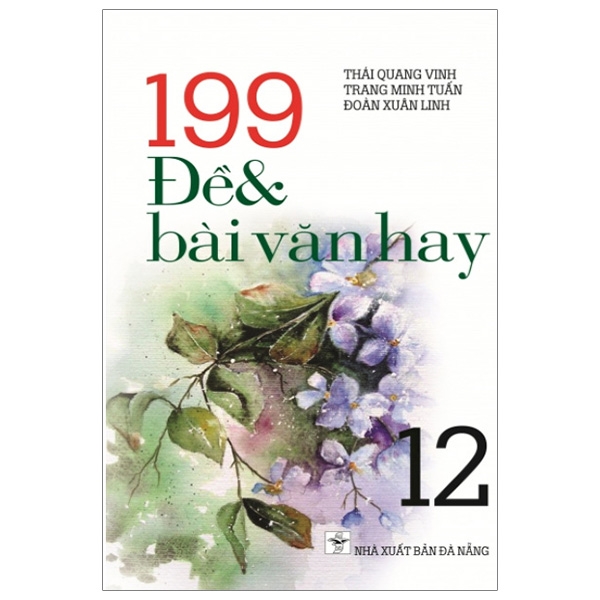 Fahasa - 199 đề và bài văn hay - lớp 12