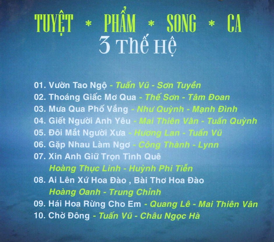 Bộ 4 đĩa cd Tuyệt Phẩm Song Ca 3 Thế Hệ (phôi đĩa nhật)