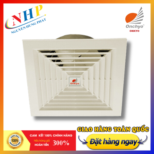 Quạt hút thông gió âm trần 1 chiều Onchyo có ống gió