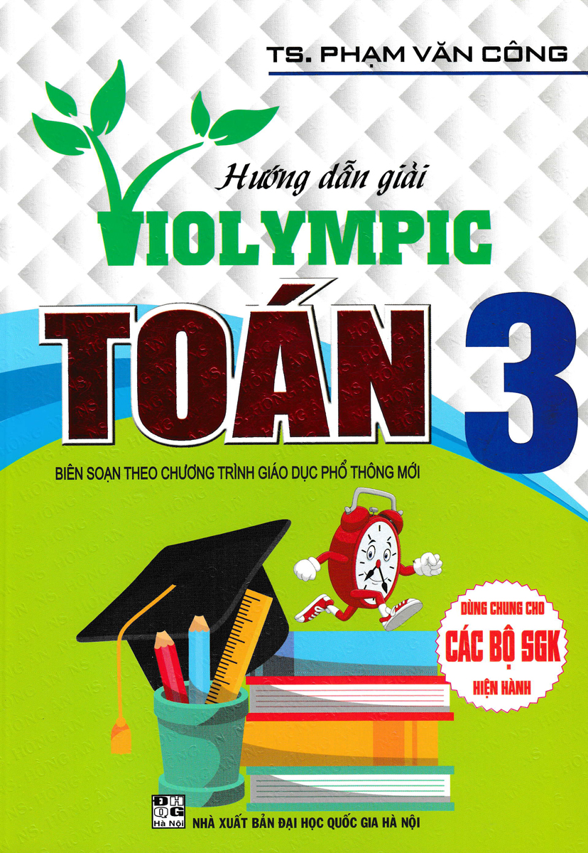 Sách Hướng Dẫn Giải VIOLYMPIC Toán Lớp 3 - Sách Tham Khảo Toán Lớp 3