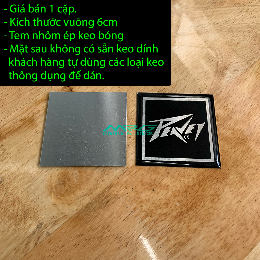 Tem Loa Peavey Vuông 6cm, giá 1 cặp.