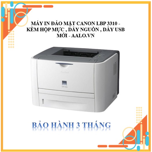 MÁY IN ĐẢO MẶT CANON LBP 3310 - KÈM HỘP MỰC , DÂY NGUỒN , DÂY USB MỚI - AALO.VN