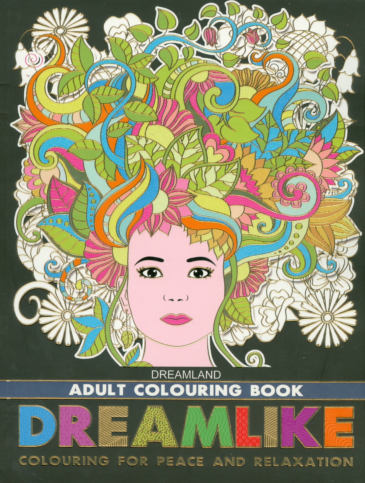 Dreamlike - Adults Colouring Book