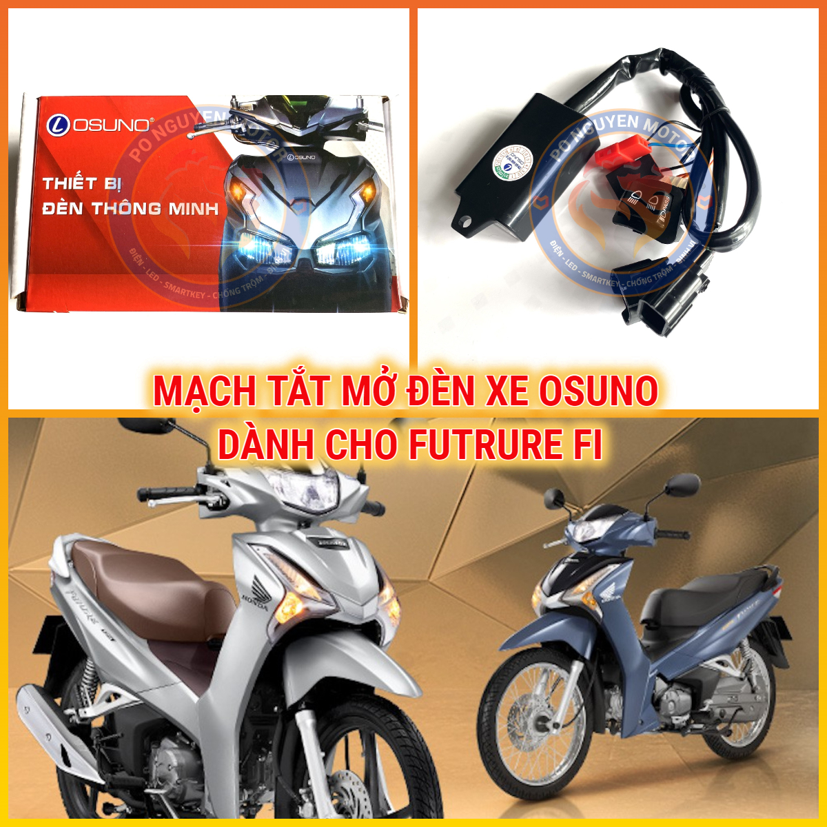 MẠCH TẮT MỞ ĐÈN XE OSUNO DÀNH CHO DÒNG XE FUTURE FI (BẢO HÀNH 2 NĂM)