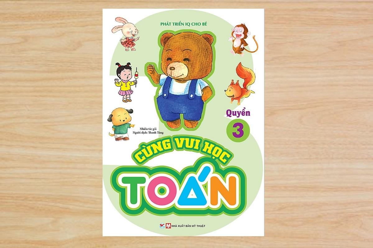 [ Sách ] Cùng Vui Học Toán 3 - Phát Triển IQ Cho Bé