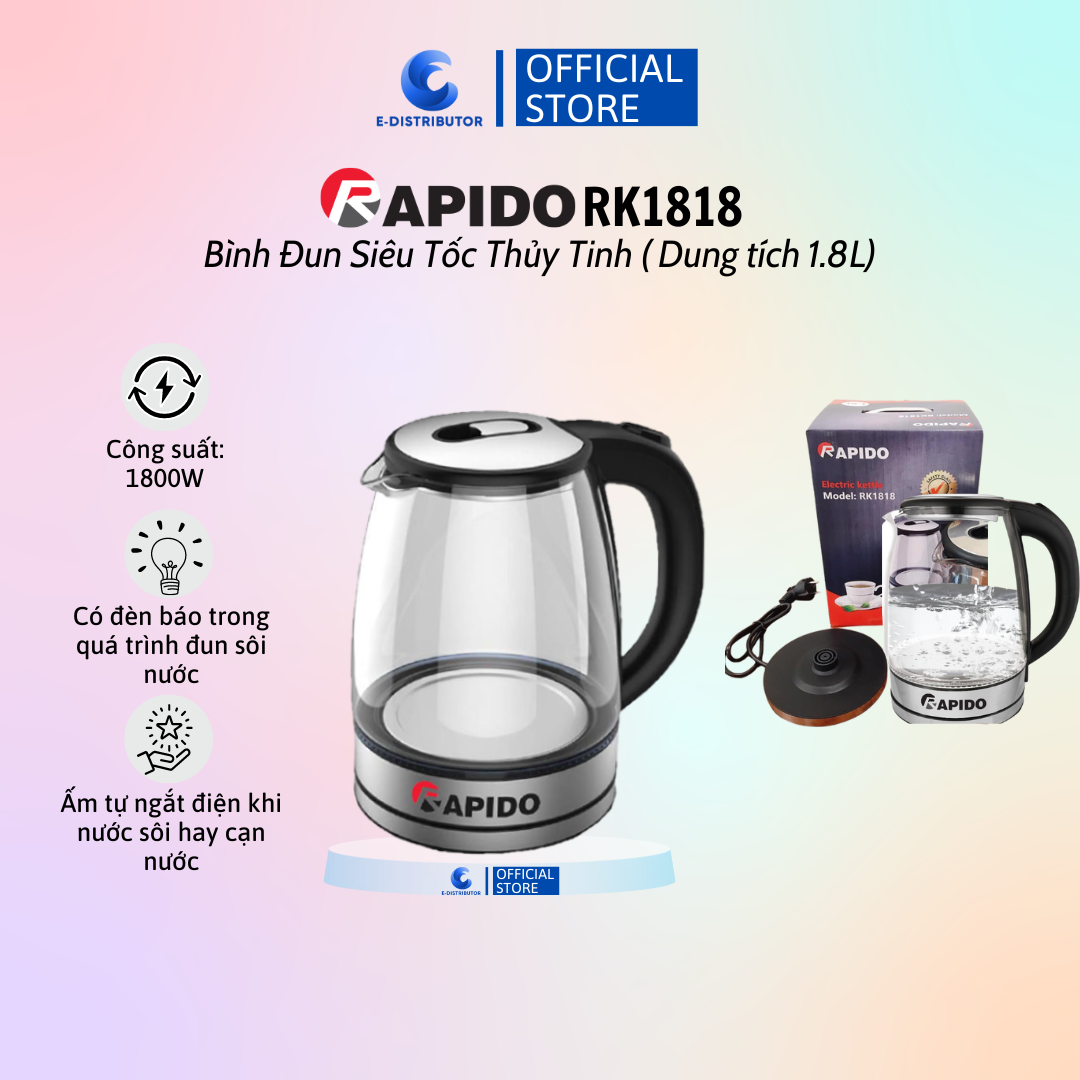 Bình đun siêu tốc thủy tinh rapido rk1818 - bình đun siêu tốc rk1717 - bình đun siêu tốc rk1715w - hàng chính hãng - bảo hành 12 tháng