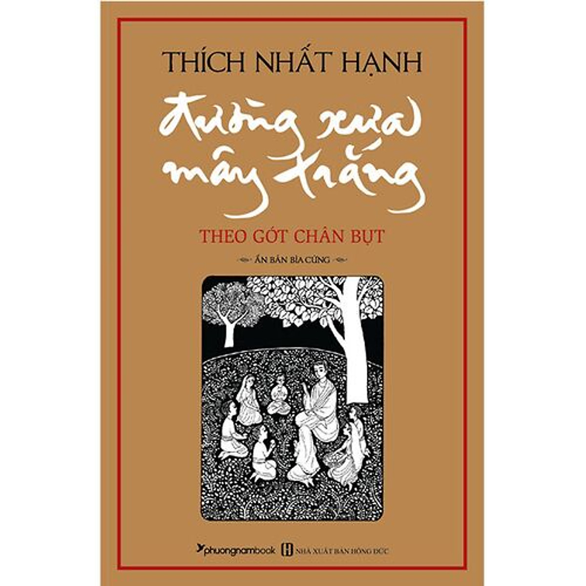 Sách đường xưa mây trắng - thích nhất hạnh