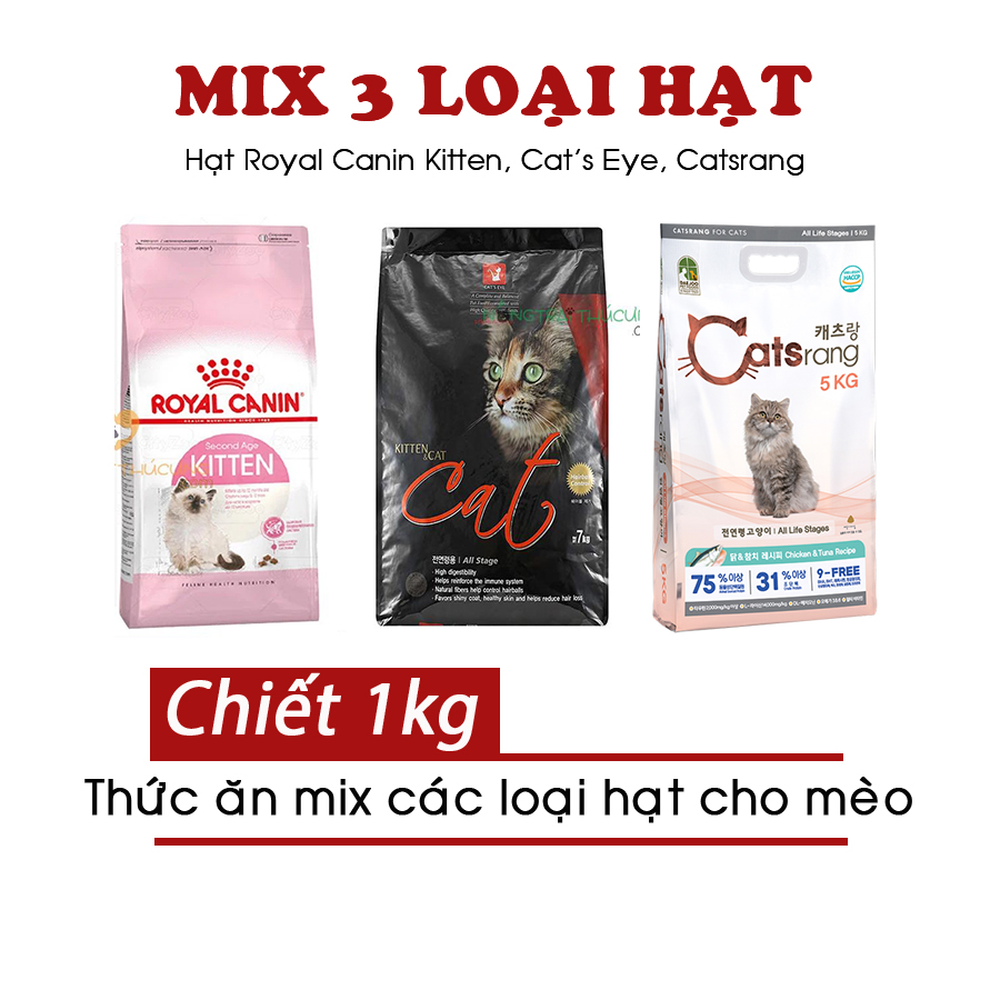 Thức Ăn Hạt Mix Cho Mèo 1KG Royal Canin Kitten - Cat's Eye - Catsrang Ăn Không Ngán (Mèo Con) - [Nông Trại Thú Cưng]