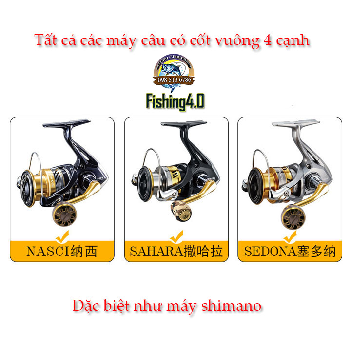 TAY QUAY ĐỘ MÁY CÂU SHIMANO - CỐT VUÔNG 4 CẠNH