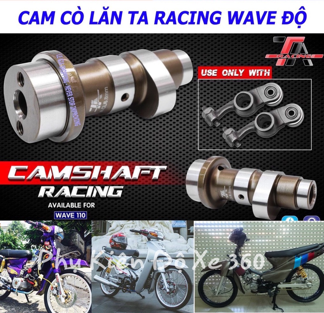 BỘ CAM CÒ LĂN TA RACING GẮN XE ĐỘ WAVE / DREAM / SIRIUS 50 / ELEGANT